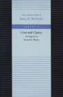 Cost and Choice: An Inquiry in Economic Theory (Collected Works of James M. Buchanan #6) Cover Image