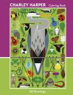 Charley Harper: 50 Drawings Coloring Book By Charley Harper (Illustrator) Cover Image