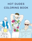 Hot Dudes Coloring Book Cover Image