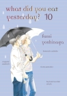 What Did You Eat Yesterday? 10 By Fumi Yoshinaga Cover Image
