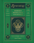 Apotheke: Modern Medicinal Cocktails Cover Image