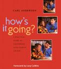 How's It Going?: A Practical Guide to Conferring with Student Writers By Carl Anderson Cover Image