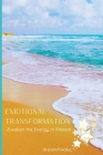 Emotional Transformation *Special Edition*: Awaken the Energy in Motion Cover Image