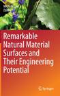 Remarkable Natural Material Surfaces and Their Engineering Potential By Michelle Lee (Editor) Cover Image