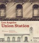 Los Angeles Union Station Cover Image