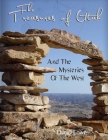 The Treasures of Utah: And the Mysteries of the West By Daniel Lowe Cover Image