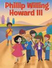 Phillip Willing Howard III Cover Image