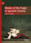 Modes of the Tragic in Spanish Cinema Cover Image