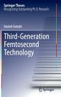 Third-Generation Femtosecond Technology (Springer Theses) Cover Image