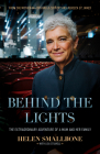 Behind the Lights: The Extraordinary Adventure of a Mum and Her Family Cover Image