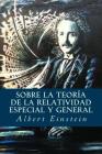 Sobre la Teoría de la Relatividad Especial y General By Albert Einstein Cover Image