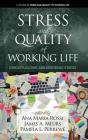Stress and Quality of Working Life: Conceptualizing and Assessing Stress (hc) Cover Image