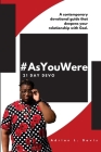 #AsYouWere: 21 Day Devo By Adrian L. Davis Cover Image