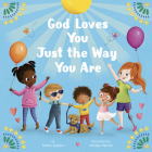 God Loves You Just The Way You Are By Tammi Salzano, Natalie Merheb (Illustrator) Cover Image