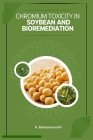 Chromium Toxicity in Soybean and Bioremediation Cover Image
