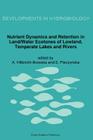 Nutrient Dynamics and Retention in Land/Water Ecotones of Lowland, Temperate Lakes and Rivers (Developments in Hydrobiology #82) Cover Image