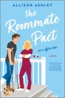 The Roommate Pact By Allison Ashley Cover Image