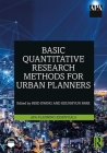 Basic Quantitative Research Methods for Urban Planners By Reid Ewing (Editor), Keunhyun Park (Editor) Cover Image