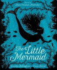 The Little Mermaid By Geraldine McCaughrean, Laura Barrett (Illustrator) Cover Image