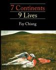 7 Continents 9 LIves Cover Image