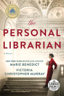 The Personal Librarian: A GMA Book Club Pick (A Novel) Cover Image