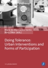 Doing Tolerance: Urban Interventions and Forms of Participation Cover Image