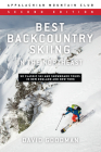 Best Backcountry Skiing in the Northeast: 50 Classic Ski and Snowboard Tours in New England and New York Cover Image