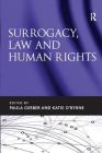 Surrogacy, Law and Human Rights By Paula Gerber, Katie O'Byrne Cover Image