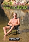 Do it Before you Die.: A story for all those wannabe adventurers that keep putting it on hold Cover Image