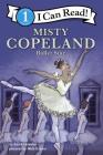 Misty Copeland: Ballet Star: I Can Read Level 1 Cover Image