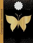 Butterfly Composition Notebook: Graph Paper Book to write in for school, take notes, for kids, students, biology teachers, homeschool, black gold Butt By Cocoon Chrysalis Cover Image