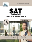 SAT Essay Writing: Guide with Sample Prompts (Test Prep) By Vibrant Publishers Cover Image
