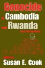 Genocide in Cambodia and Rwanda: New Perspectives By Susan E. Cook (Editor) Cover Image