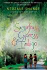 Sassafrass, Cypress & Indigo: A Novel By Ntozake Shange Cover Image