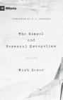 The Gospel and Personal Evangelism (Redesign) By Mark Dever, C. J. Mahaney (Foreword by) Cover Image