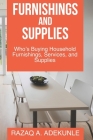 Furnishings and Supplies: Who's Buying Household Furnishings, Services, and Supplies Cover Image