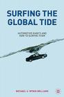 Surfing the Global Tide: Automotive Giants and How to Survive Them By M. Wynn-Williams Cover Image