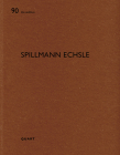 Spillmann Echsle: de Aedibus By Heinz Wirz (Editor) Cover Image