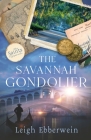 The Savannah Gondolier By Leigh Ebberwein Cover Image
