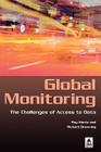 Global Monitoring: The Challenges of Access to Data By Ray Harris, Richard Browning Cover Image