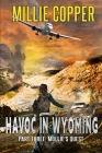 Mollie's Quest: Havoc in Wyoming, Part 3 America's New Apocalypse By Millie Copper Cover Image