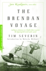 The Brendan Voyage: Sailing to America in a Leather Boat to Prove the Legend of the Irish Sailor Saints (Modern Library Exploration) By Tim Severin, Malachy McCourt (Introduction by) Cover Image
