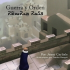Guerra y Orden: La Leyenda de Hammurabi By Jessy Carlisle, Tanaka Mangoti (Illustrator), Julio Oliete Milla (Translator) Cover Image