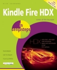 Kindle Fire HDX in Easy Steps By Nick Vandome Cover Image