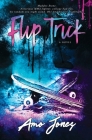 Flip Trick By Amo Jones Cover Image