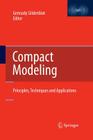 Compact Modeling: Principles, Techniques and Applications By Gennady Gildenblat (Editor) Cover Image