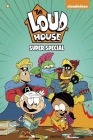 The Loud House Super Special By The Loud House Creative Team Cover Image