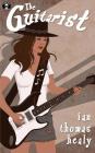 The Guitarist By Karyn Lewis (Illustrator), Ian Thomas Healy Cover Image