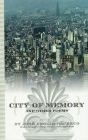 City of Memory and Other Poems By José Emilio Pacheco, Cynthia Steele (Translator) Cover Image