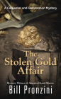 The Stolen Gold Affair By Bill Pronzini Cover Image